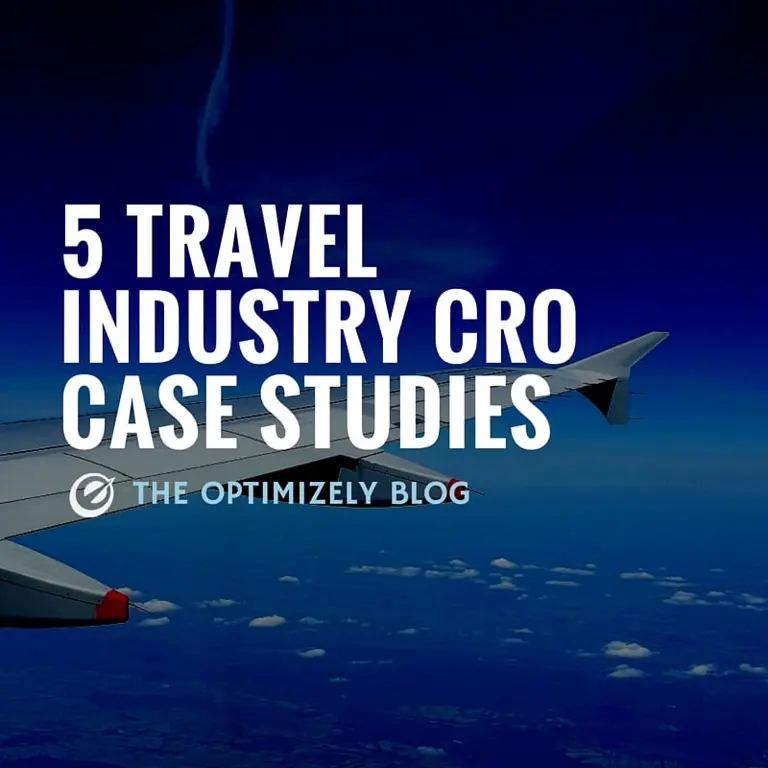 travel industry conversion optimization case studies