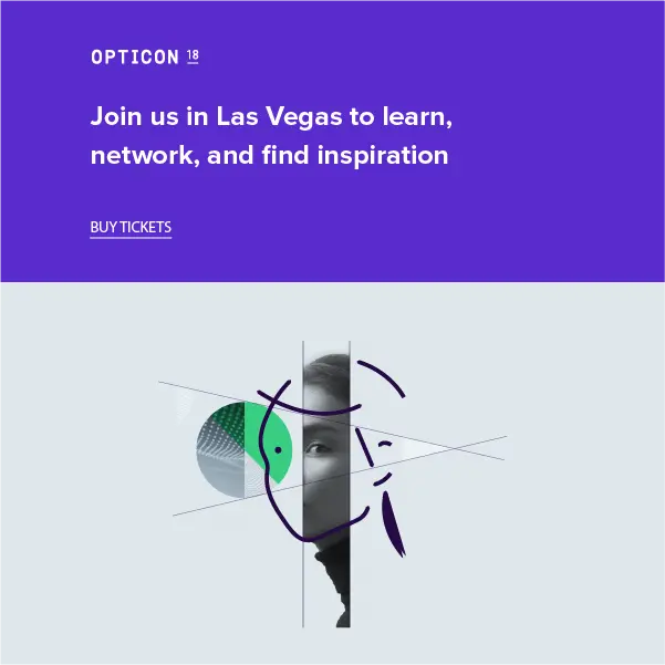 Opticon18 Agenda Launch: Pick Your Own Path to Digital Experience Optimization Success