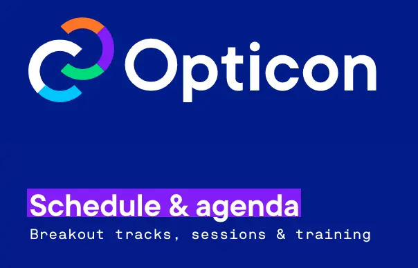 Build your ideal Opticon agenda